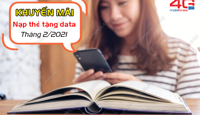 Lịch khuyến mãi MobiFone tháng 2/2021 nạp thẻ tặng data