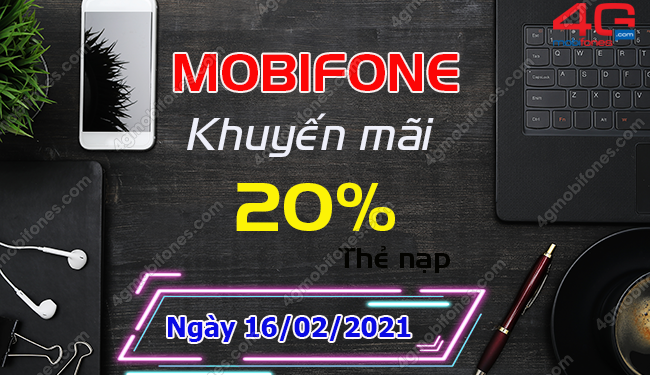 Mừng xuân đón Tết: MobiFone khuyến mãi 20% thẻ nạp ngày 16/2/2021