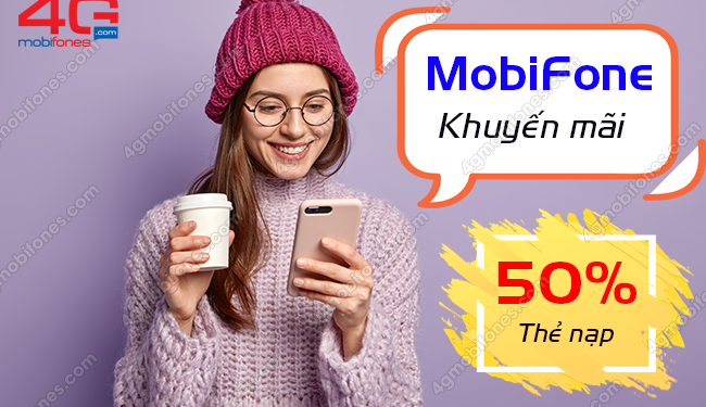 MobiFone khuyến mãi 50% thẻ nạp ngày 13/1/2021