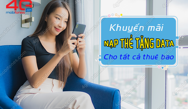 MobiFone khuyến mãi nạp thẻ tặng data ngày 26/3/2021