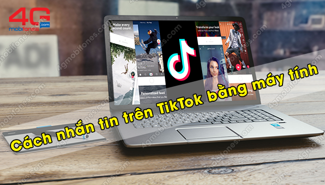 cach nhan tin tren tiktok bang may tinh