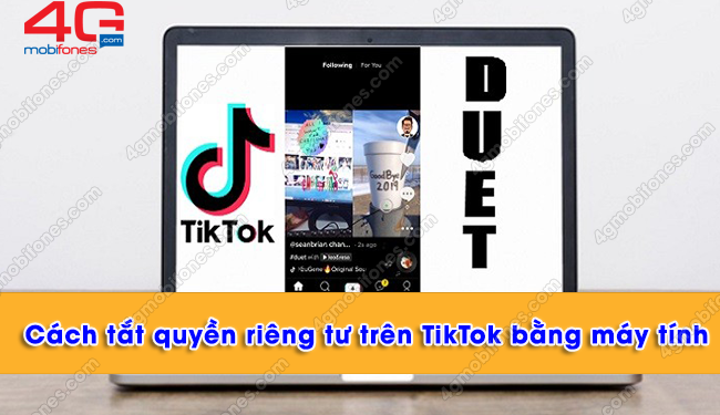 Cách tắt quyền riêng tư trên TikTok bằng máy tính