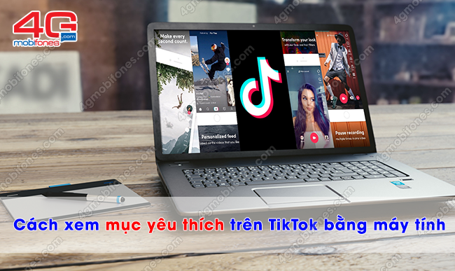 Làm Sao Để Xem Mục Yêu Thích Trên Tiktok Bằng Máy Tính?