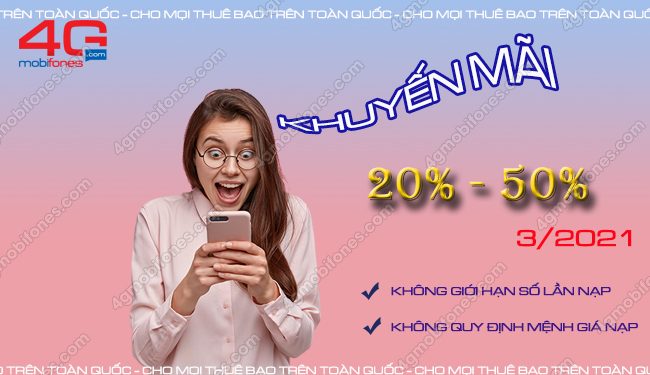 MobiFone khuyến mãi 20%, 50% thẻ nạp ngày 17/3/2021