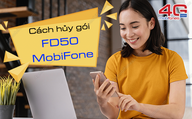 cach huy goi fd50 mobifone