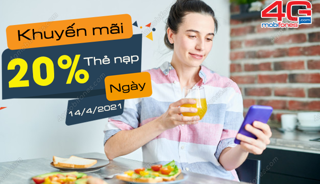 MobiFone khuyến mãi 20% thẻ nạp trực tuyến ngày 14/4/2021