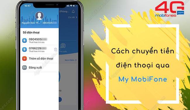 Cách chuyển tiền điện thoại qua My MobiFone chưa đầy 5 giây