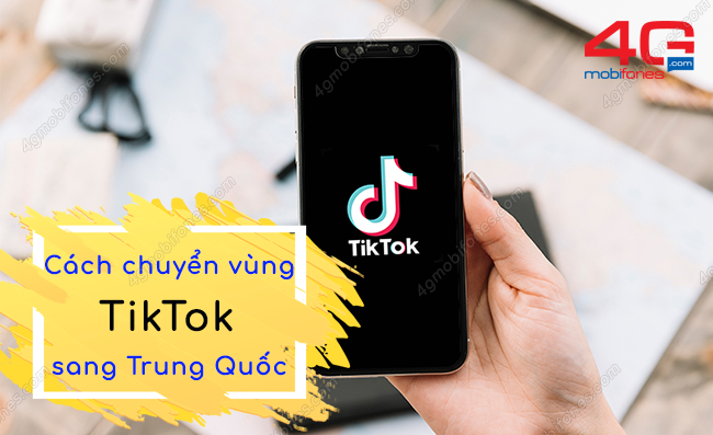 cach chuyen vung tiktok sang trung quoc