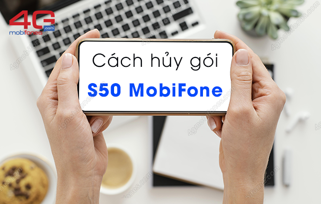 cach huy goi s50 mobifone