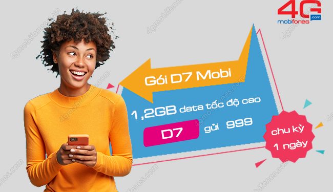 Gói cước D7 MobiFone 7k/ngày nhận  1.2 GB tốc độ cao