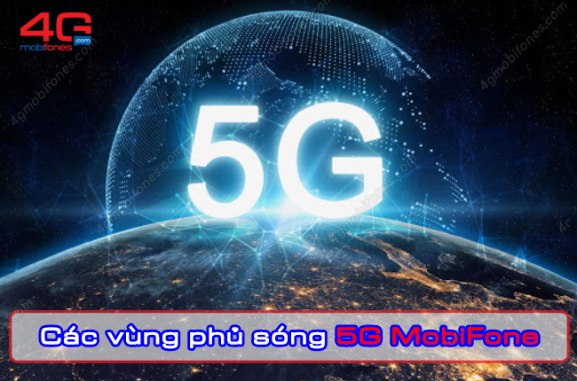 cac vung phu song 5G Mobifone