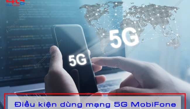 Làm thế nào để truy cập tốc độ mạng 5G MobiFone?