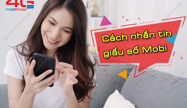 Bạn có biết cách nhắn tin giấu số điện thoại MobiFone?