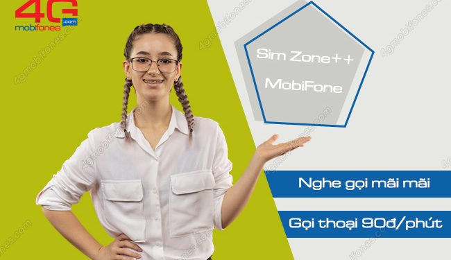 Gọi thỏa thích chỉ 90đ/ phút với sim Zone++ của MobiFone