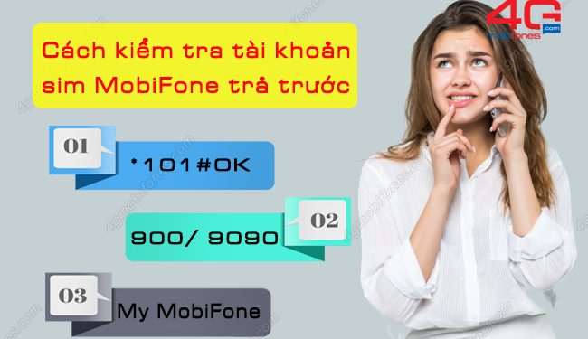 Cách kiểm tra tài khoản sim MobiFone trả trước nhanh nhất