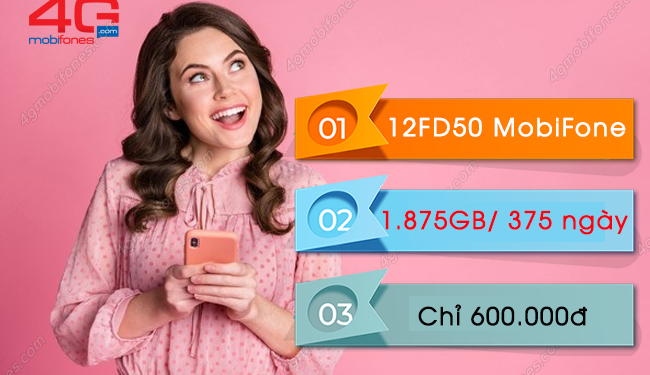 Đăng ký gói 12FD50 MobiFone 600k sở hữu 1.875GB dùng suốt 375 ngày