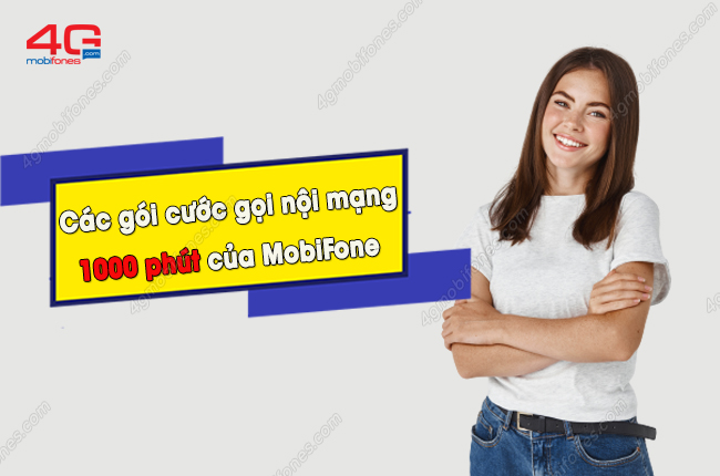 goi cuoc goi noi mang 1000 phut cua mobifone