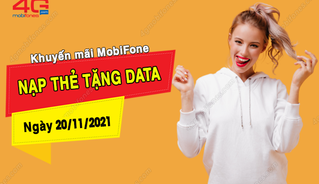 Khuyến mãi NẠP THẺ TẶNG DATA MobiFone ngày 20/11/2021