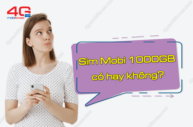 sim mobifone 1000gb