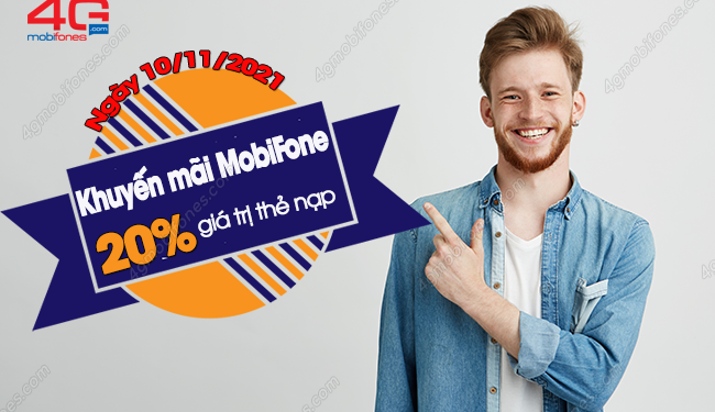 HOT: MobiFone khuyến mãi 20% thẻ nạp toàn quốc ngày 10/11/2021