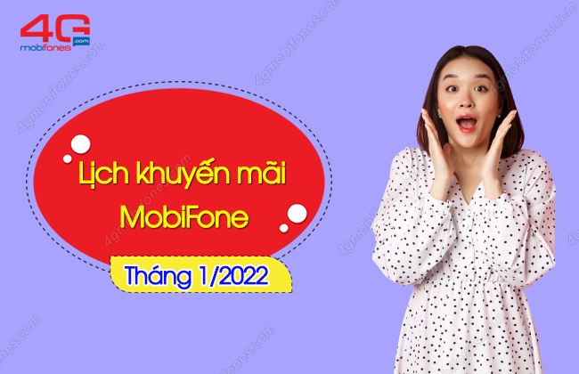 lich khuyen mai cua mobifone trong thang 1 2022