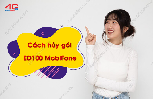 cach huy goi ed100 cua mobifone