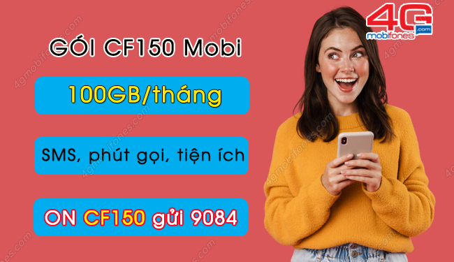 Chớp ngay ưu đãi khủng chỉ có trong gói CF150 của MobiFone