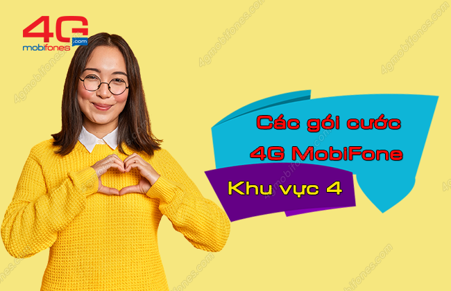 dang ky goi cuoc 4g mobifone khu vuc 4