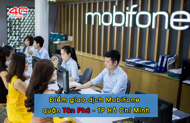 diem giao dich mobifone quan tan phu