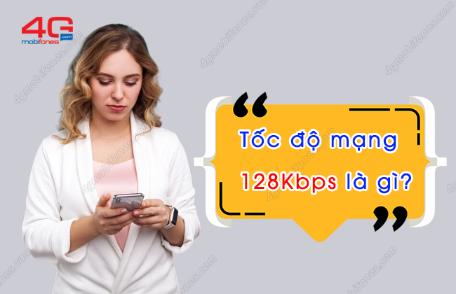 toc do mang 128kbps la gi