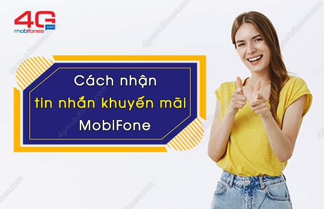 cach nhan tin nhan khuyen mai mobifone