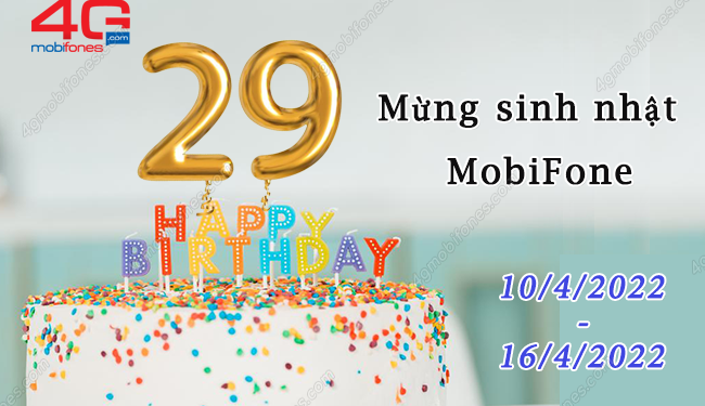 Tặng 29GB data miễn phí mừng sinh nhật tuổi 29 MobiFone