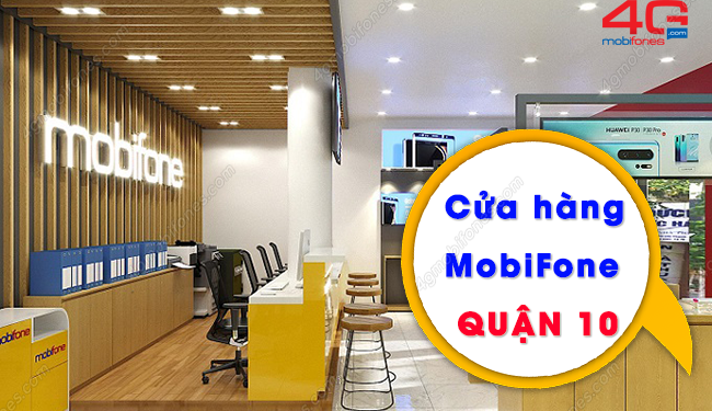 Địa chỉ trung tâm giao dịch MobiFone quận 10 – Hồ Chí Minh