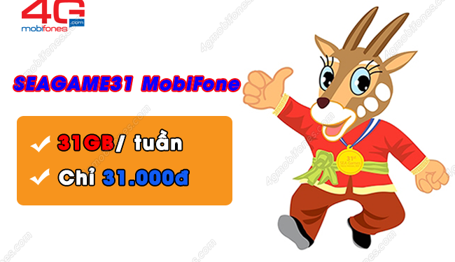 Gói data SEAGAME31 MobiFone 31k ưu đãi khủng 31GB suốt tuần