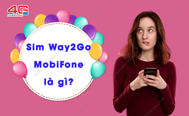 sim way2go cua mobifone