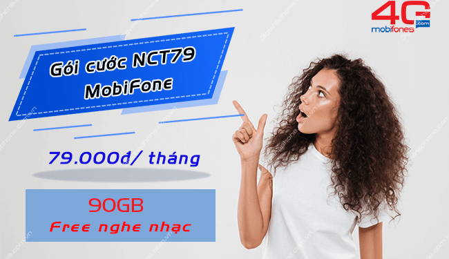 Nhận 90GB + Free nghe nhạc với gói cước NCT79 MobiFone