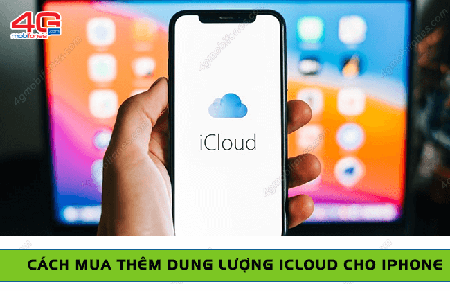 cach mua them dung luong icloud