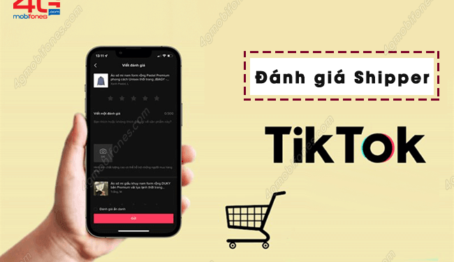 Giải đáp: Làm sao để đánh giá Shipper trên TikTok?