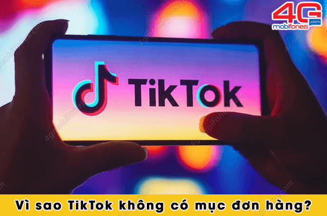 tiktok khong co muc don hang