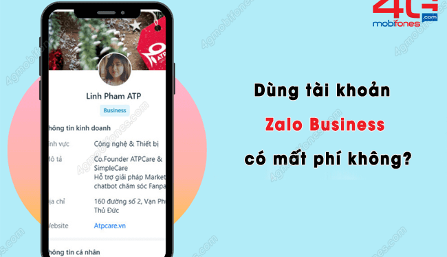 Sử dụng tài khoản Zalo Business có mất phí không?