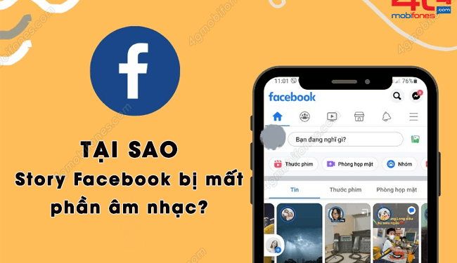 Bạn có biết: Vì sao story Facebook bị mất phần âm nhạc?